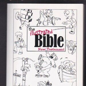 The Illustrated Bible - New Testament